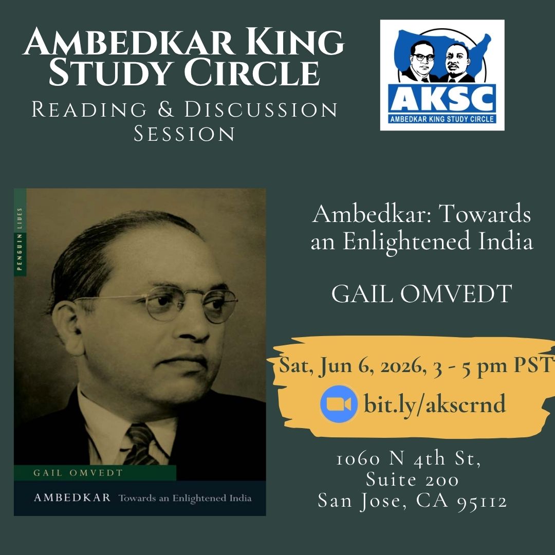 AKSC flyer for a reading of Ambedkar: Towards an Enlightened India by Gail Omvedt, Sat, Jun 6, 2026, 3-5 pm PST, 1060 N 4th St, Suite 200, San Jose.