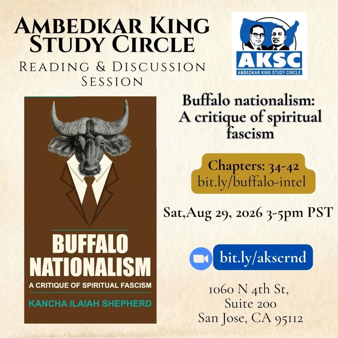 AKSC flyer for a reading and discussion of Chapters 34 to 42 of Buffalo Nationalism by Kancha Ilaiah Shepherd, Saturday, 29 August 2026, 3-5 PM, 1060 N 4th St, Suite 200, San Jose.
